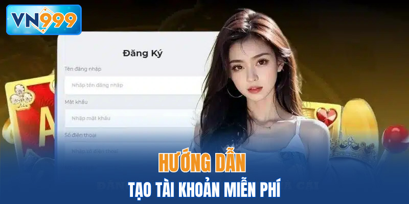 Hướng dẫn tạo tài khoản miễn phí