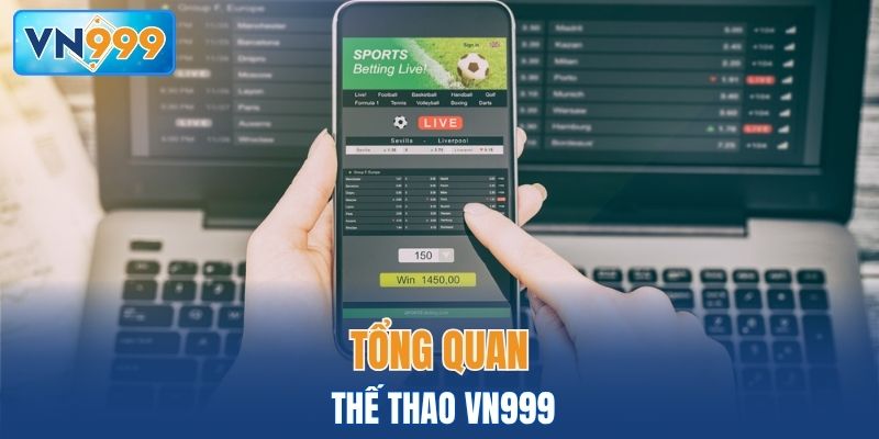 Tổng quan thế thao VN999
